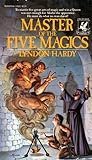 Master of the Five Magics by Lyndon Hardy