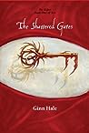 The Shattered Gates by Ginn Hale