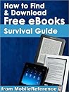 How to Find and Download Free eBooks Survival Guide by Toly K.