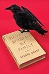 Fiction Ruined My Family by Jeanne Darst