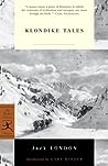 Klondike Tales by Jack London