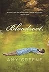 Bloodroot by Amy Greene