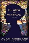 Clara and Mr. Tiffany by Susan Vreeland