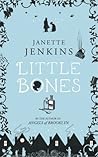 Little Bones by Janette Jenkins