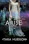 Arise by Tara Hudson