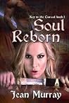 Soul Reborn by Jean  Murray