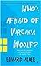 Who's Afraid of Virginia Wo...