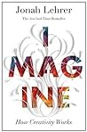 Imagine by Jonah Lehrer