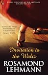 Invitation to the Waltz by Rosamond Lehmann