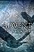 Advent (Advent Trilogy #1)