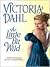 A Little Bit Wild (York Family, #1) by Victoria Dahl