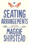 Seating Arrangements by Maggie Shipstead