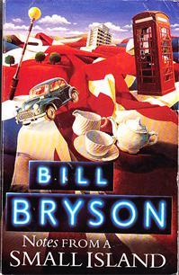 Notes from a Small Island by Bill Bryson