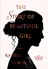 The Story of Beautiful Girl by Rachel Simon