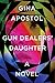 Gun Dealers' Daughter by Gina Apostol