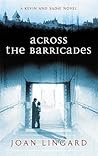 Across the Barricades by Joan Lingard