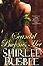 Scandal Becomes Her (Becomes Her, #1) by Shirlee Busbee