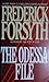 The Odessa File by Frederick Forsyth