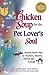 Chicken Soup for the Pet Lo...