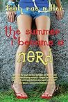 The Summer I Became a Nerd by Leah Rae Miller