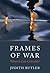 Frames of War: When is Life...