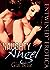 Naughty Angel (Angel, #1)