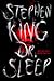 Dr. Sleep by Stephen King