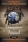 Democracy's Missing Arsenal by Michael B. King