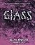 Glass (Crank, #2)