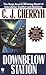 Downbelow Station by C.J. Cherryh