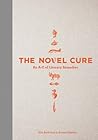 The Novel Cure by Ella Berthoud