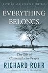 Everything Belongs by Richard Rohr