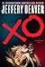 XO (Kathryn Dance, #3)