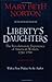 Liberty's Daughters: The Revolutionary Experience of American Women, 1750-1800