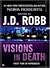 Visions in Death by J.D. Robb