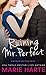 Ruining Mr. Perfect (The McCauley Brothers, #3)