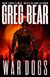 War Dogs by Greg Bear