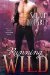 Running Wild (Wild, #1, #2, & #3) by Sarah McCarty