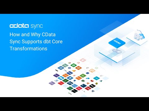 YouTube Thumbnail: How and Why CData Sync Supports dbt Core Transformations