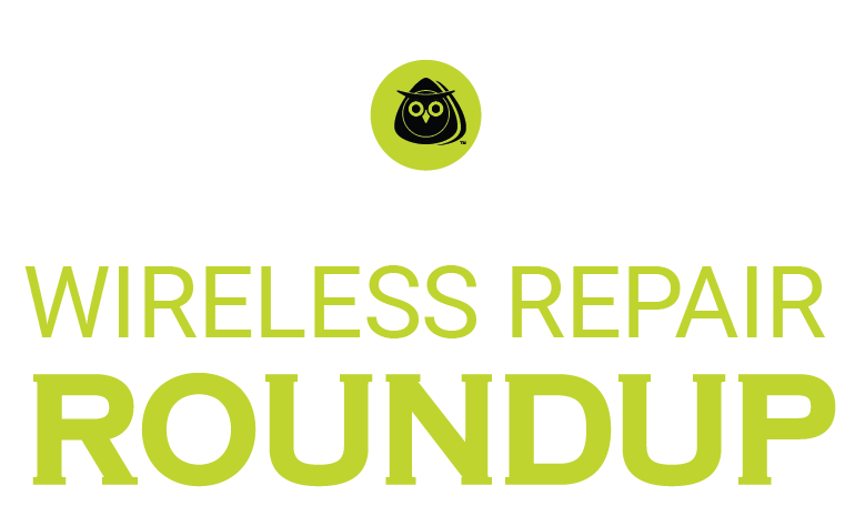 Wireless Repair Roundup