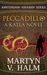 Peccadillo A Katla Novel (Amsterdam Assassin Series, #2) by Martyn V. Halm