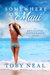 Somewhere on Maui (Accidental Matchmaker, #1) by Toby Neal