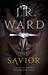 The Savior (Black Dagger Brotherhood, #17) by J.R. Ward