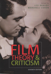 Film Theory and Criticism, 7th edition