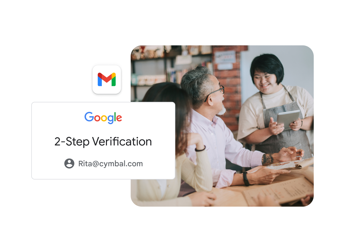 Pariskunta kertoo kahvilassa tilaustaan tarjoilijalle, joka käyttää tablettia. Kuvan yhteydessä näkyy Gmail-kuvake ja ilmoitus kaksivaiheisesta vahvistuksesta.