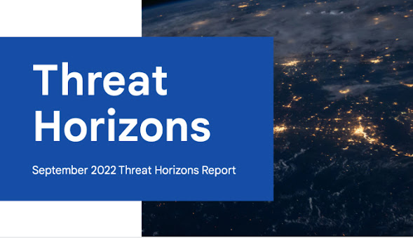 Rapport Threat Horizons, septembre 2022