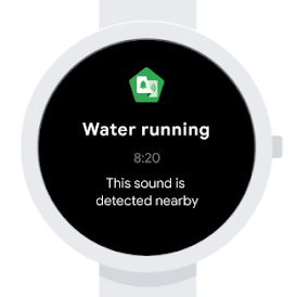 Image of a Live Transcribe sound notification on a smart watch. It reads “Water running” and “This sound is detected nearby.”