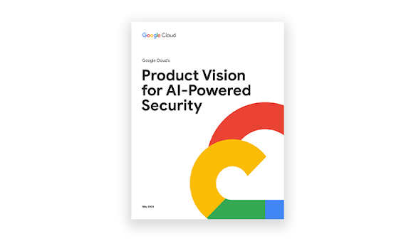 Capa do artigo "Visão do produto do Google Cloud para segurança com tecnologia de IA"