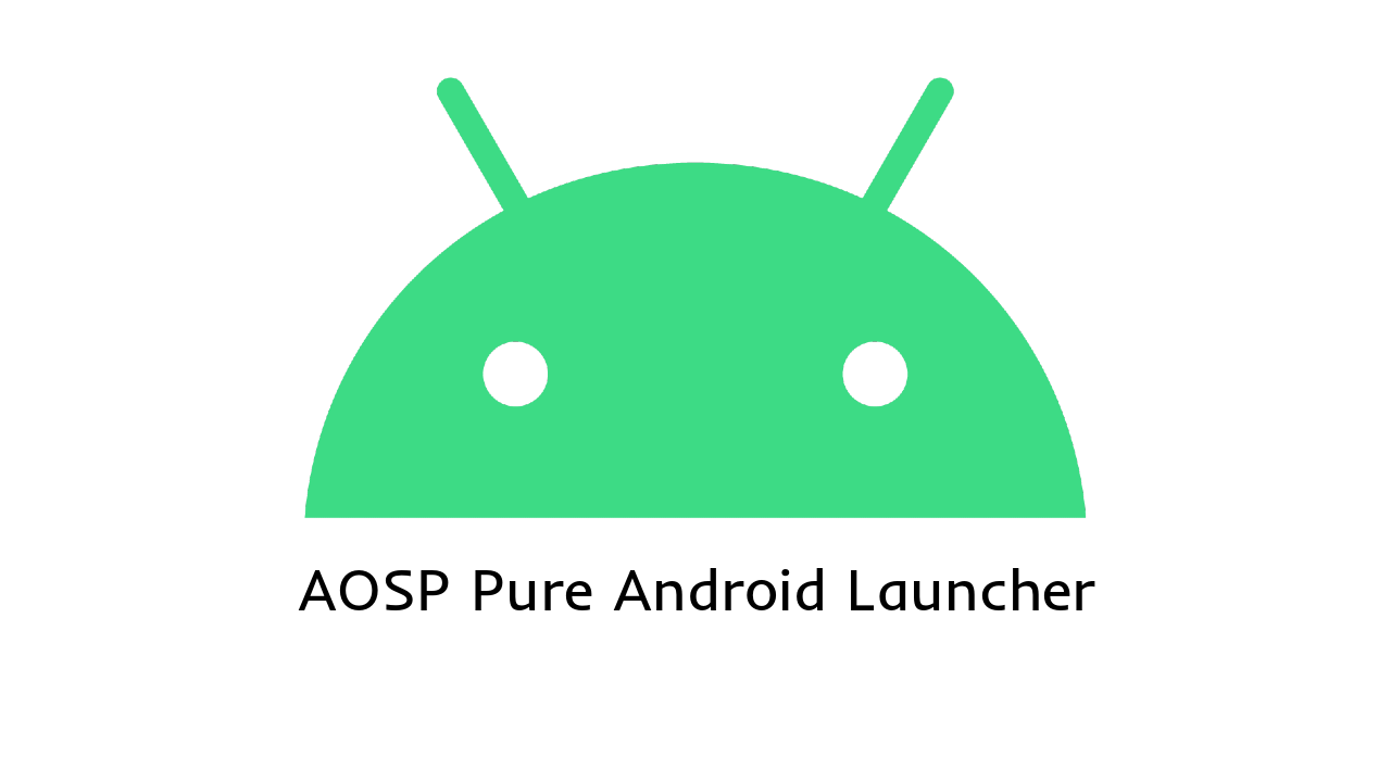 AOSP-Pure-Launcher