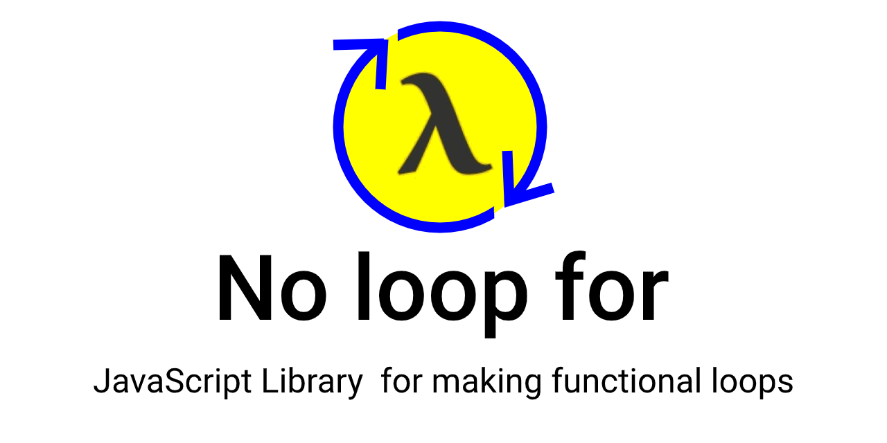 noLoopFor